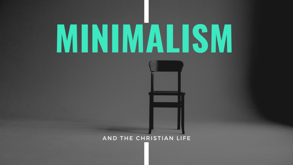 Minimalism and the Christian Faith