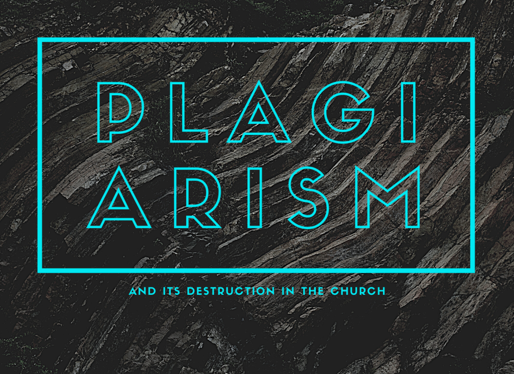 On Plagiarism and Its Destruction in the Church